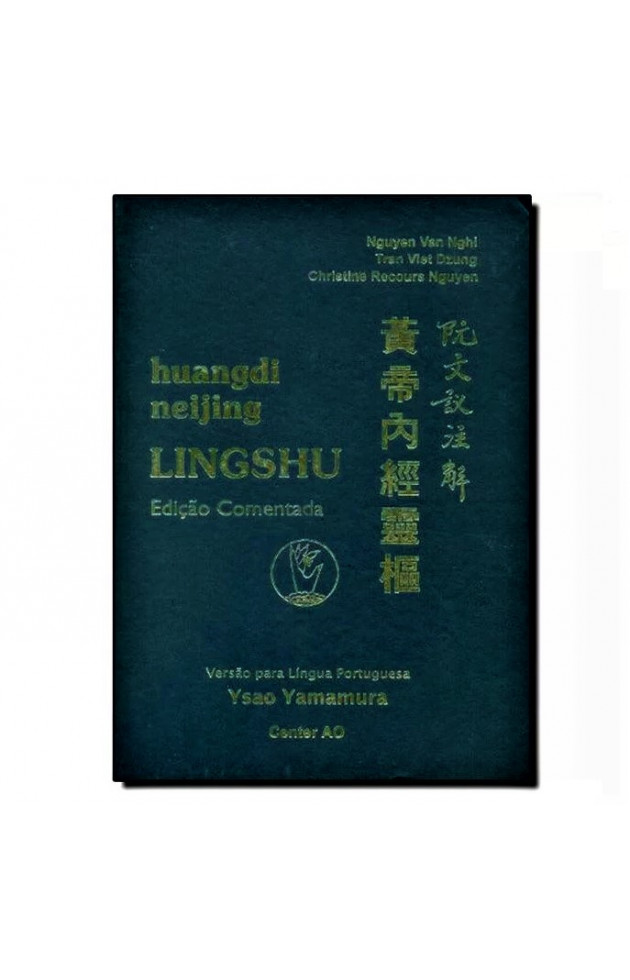 Ling Shu Edição Comentada