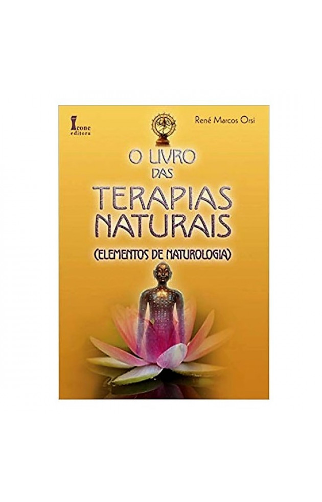 O Livro das Terapias Naturais