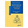Manter-se com Boa Saúde - 1